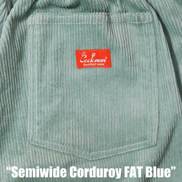 Cookman クックマン シェフパンツ Chef Pants Semiwide Corduroy FAT Blue